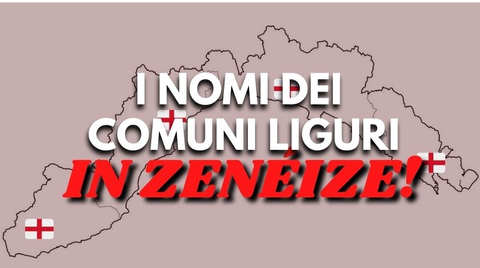 Dialetto Genovese: I Nomi dei Comuni Liguri