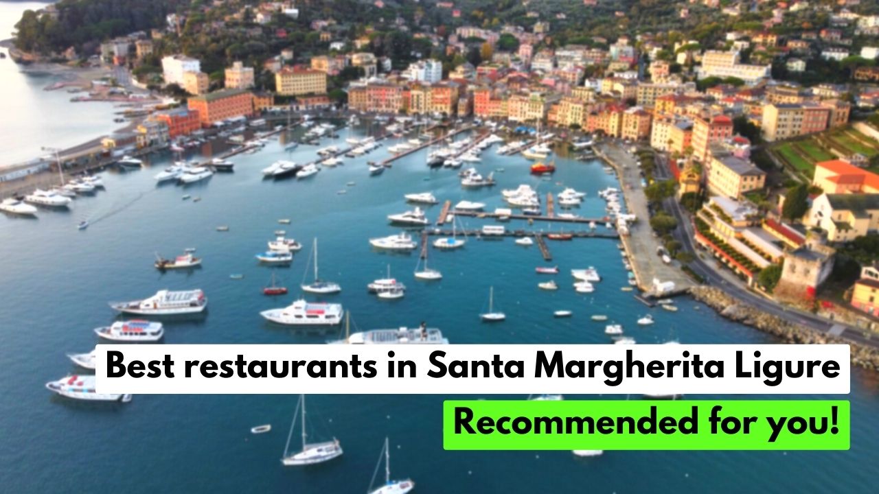Best restaurants in Santa Margherita Ligure