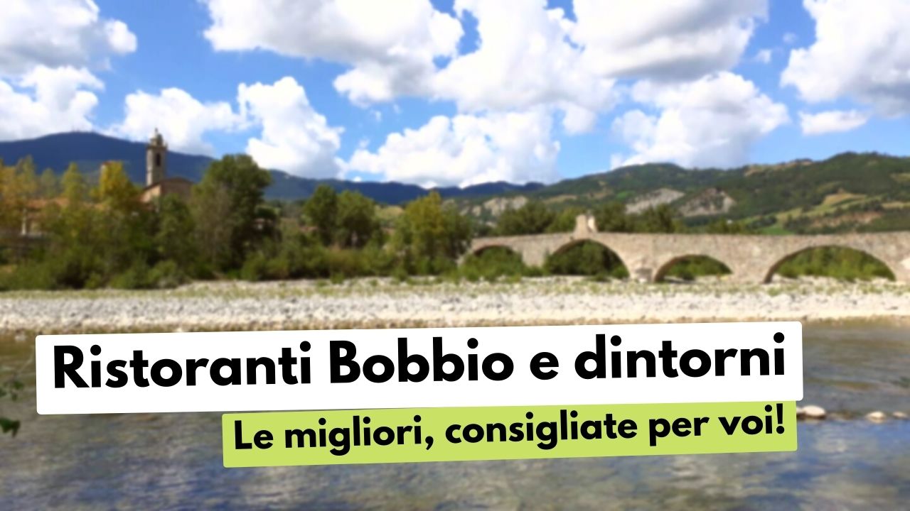 Ristoranti Bobbio e dintorni