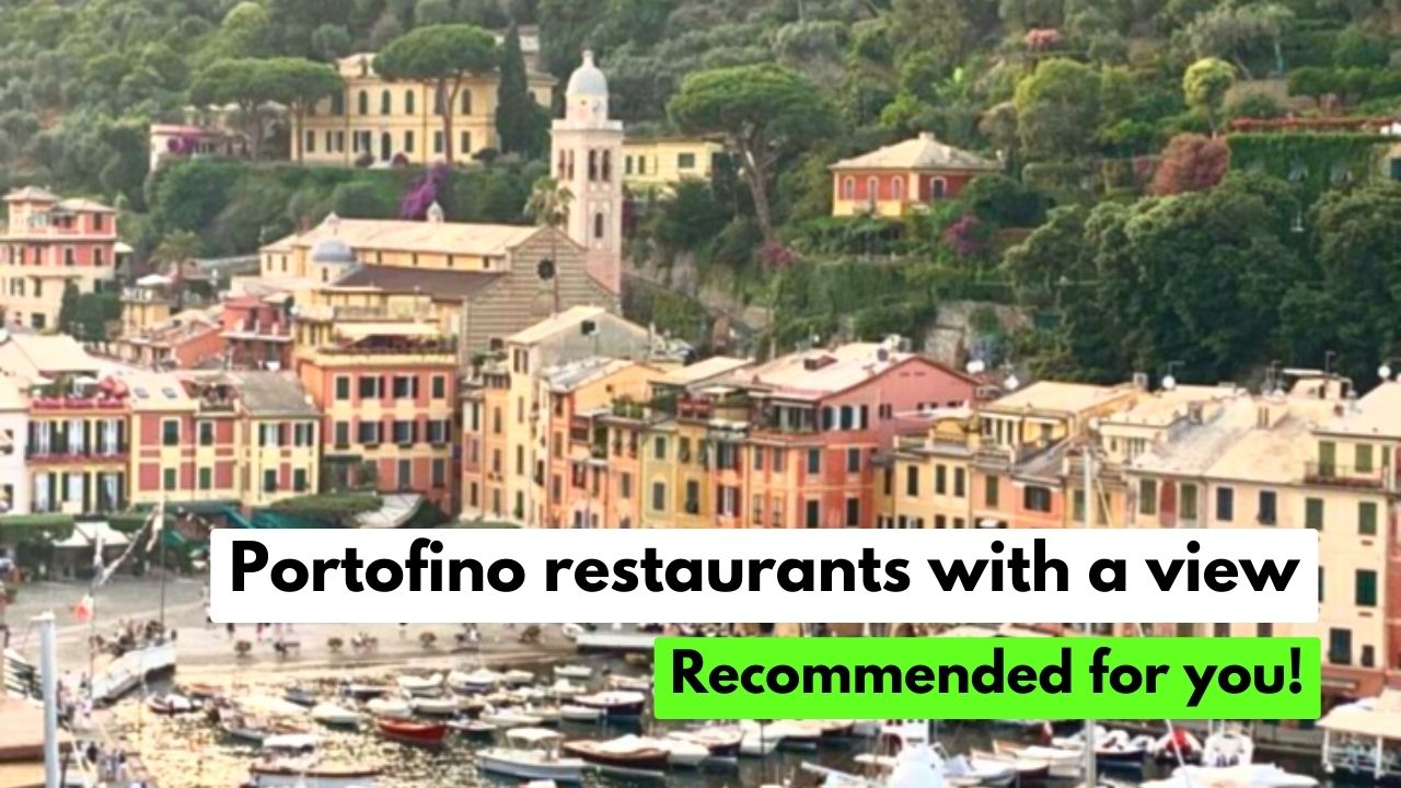 Portofino restaurants with a view