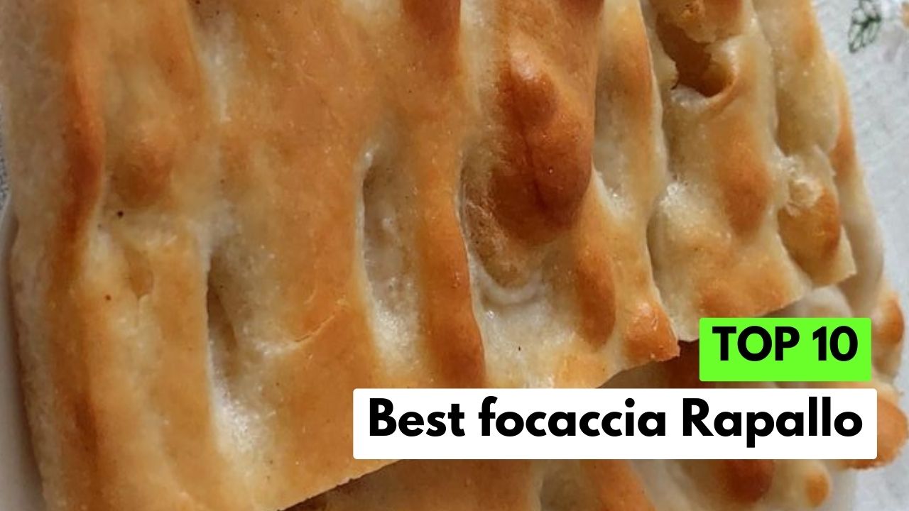 Best Focaccia Rapallo